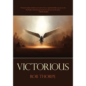 Victorious: Winning the spiritual battles against your marriage, family and life. - Paperback