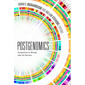 Postgenomics: Perspectives on Biology After the Genome - Paperback