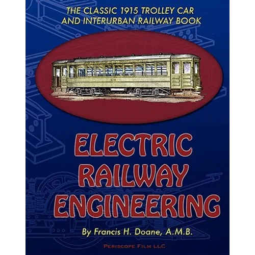 Electric Railway Engineering - Paperback