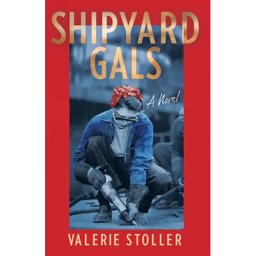 Shipyard Gals - Paperback