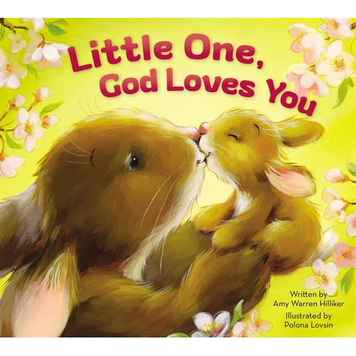 Little One, God Loves You - Board Book