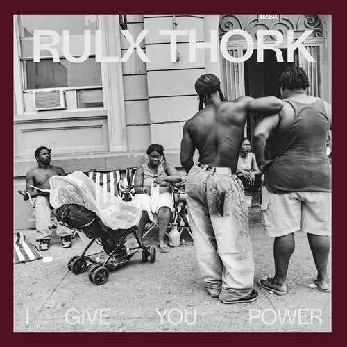 Rulx Thork: I Give You Power - Hardcover