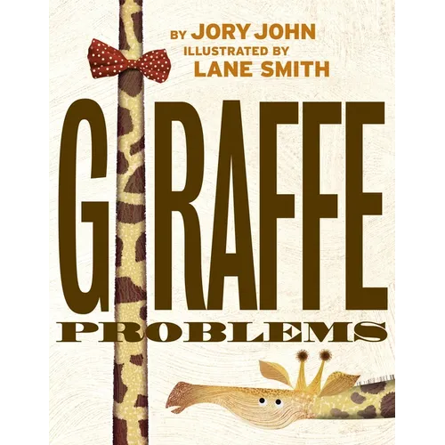 Giraffe Problems - Hardcover