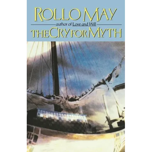 The Cry for Myth - Paperback