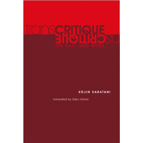 Transcritique: On Kant and Marx - Paperback