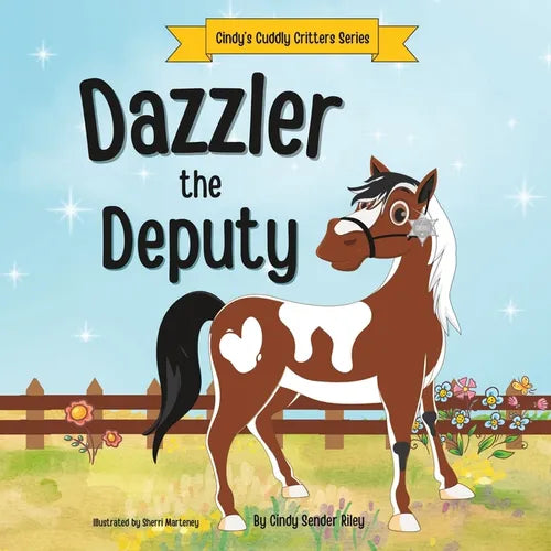 Dazzler the Deputy - Paperback