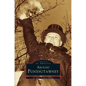 Around Punxsutawney - Hardcover