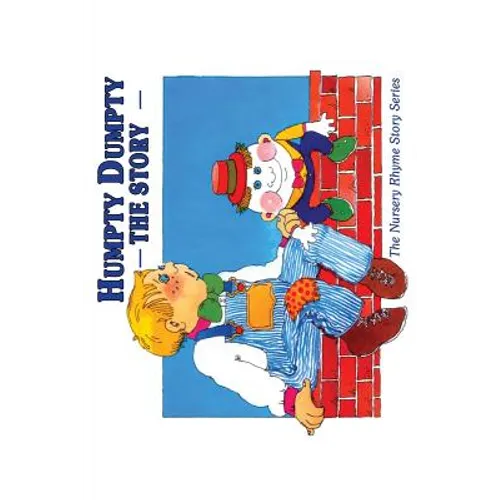 Humpty Dumpty: The Story - Paperback