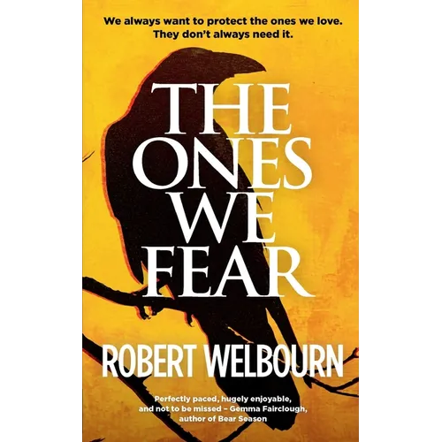 The Ones We Fear - Paperback