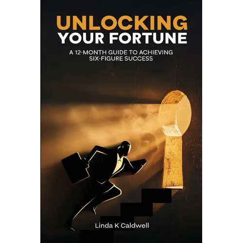 Unlocking Your Fortune - Paperback