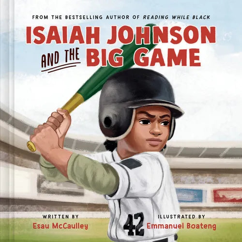 Isaiah Johnson and the Big Game - Hardcover