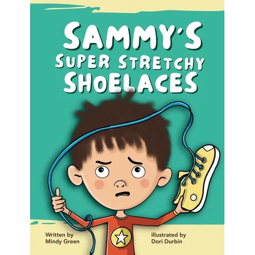 Sammy's Super Stretchy Shoelaces - Hardcover