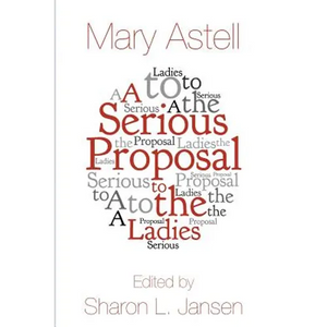 A Serious Proposal to the Ladies - Paperback