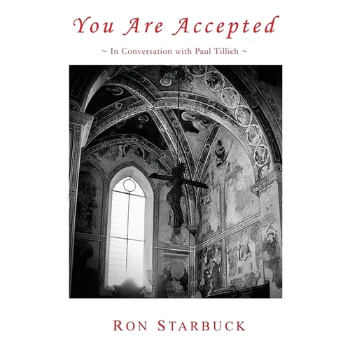 You Are Accepted: In Conversation with Paul Tillich - Paperback