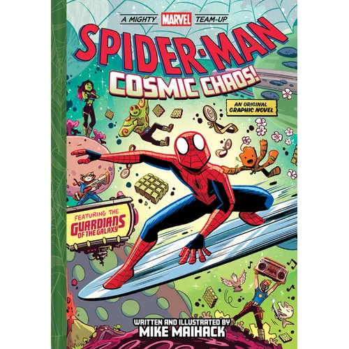 Spider-Man: Cosmic Chaos! (a Mighty Marvel Team-Up): An Original Graphic Novel Volume 3 - Hardcover