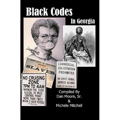 Black Codes In Georgia - Paperback