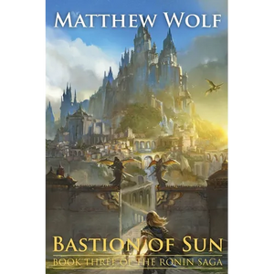 Bastion of Sun - Paperback