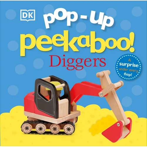 Pop-Up Peekaboo! Diggers: A Busy Surprise Under Every Flap! - Board Book
