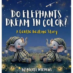 Do Elephants Dream In Color? - Hardcover