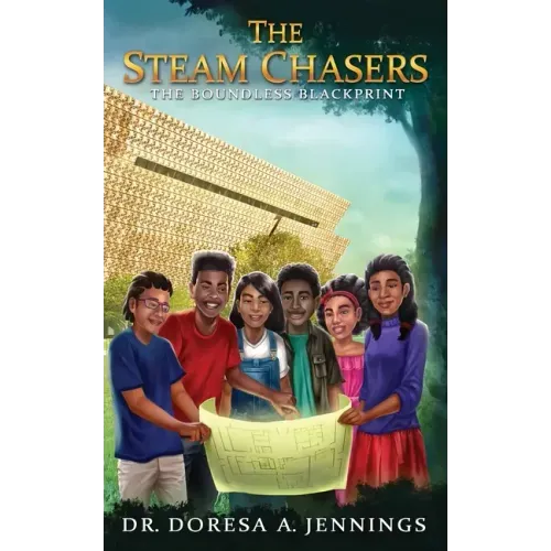 The STEAM Chasers: The Boundless Blackprint - Paperback