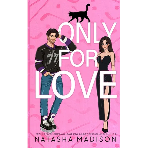 Only For Love: An opposites attract, friends to lovers, hockey romance. (Illustration Deluxe) - Paperback