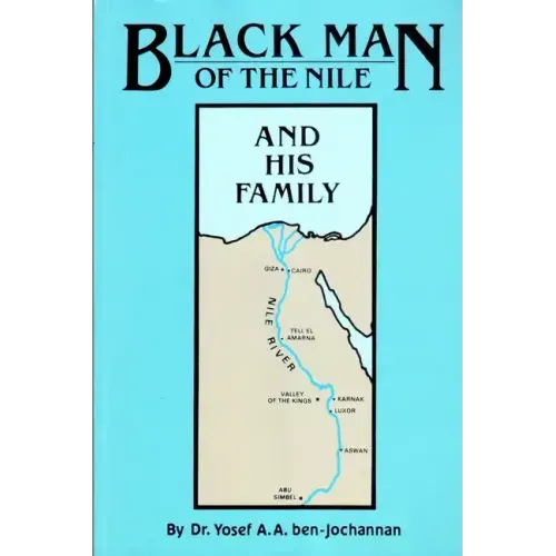 Black Man of the Nile: And His Family - Paperback