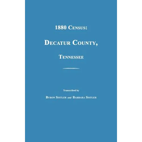 1880 Census, Decatur County, Tennessee - Paperback