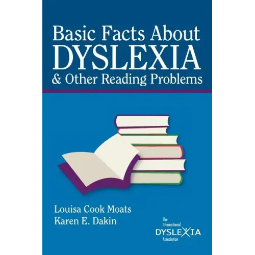 Basic Facts about Dyslexia & Other Reading Problems - Paperback