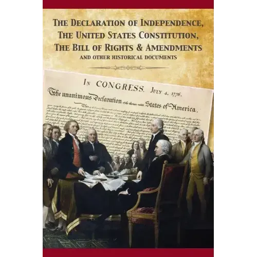 The Constitution of the United States and The Declaration of Independence - Paperback