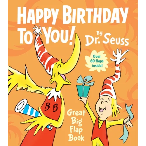 Happy Birthday to You! Great Big Flap Book - Board Book
