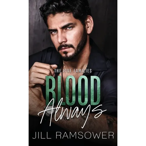Blood Always: A Mafia Arranged Marriage Romance - Hardcover