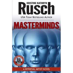Masterminds: A Retrieval Artist Novel: Book Eight of the Anniversary Day Saga - Paperback