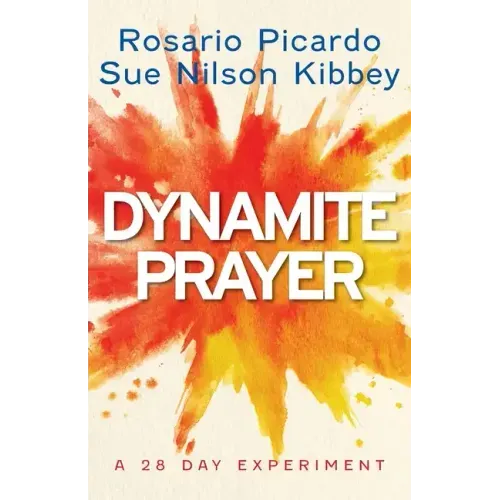 Dynamite Prayer: A 28 Day Experiment - Paperback