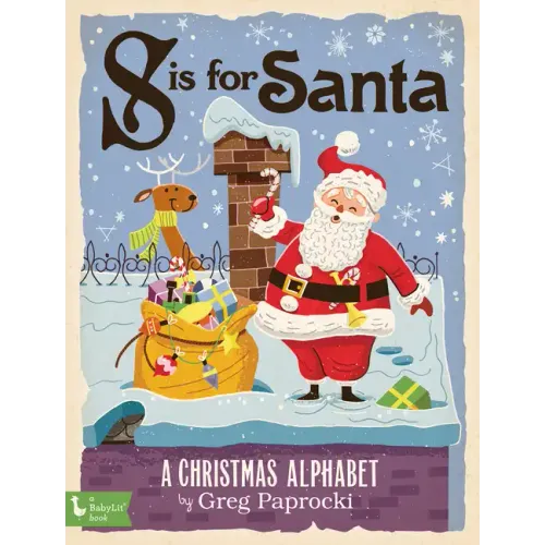 S Is for Santa: A Christmas Alphabet - Board Book