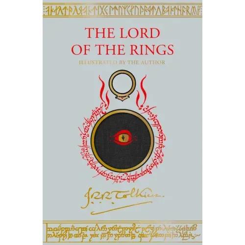 The Lord of the Rings Illustrated by the Author: Illustrated by J.R.R. Tolkien - Hardcover