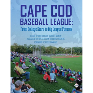 Cape Cod Baseball League: From College Stars to Big League Futures - Paperback