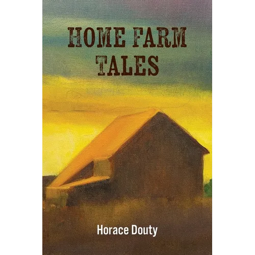 Home Farm Tales - Paperback