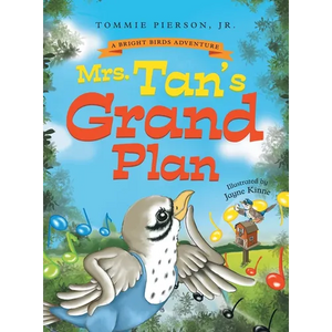 Mrs. Tan's Grand Plan: A Children's Rhyming Storybook About Music, Friendship, and Community - Hardcover