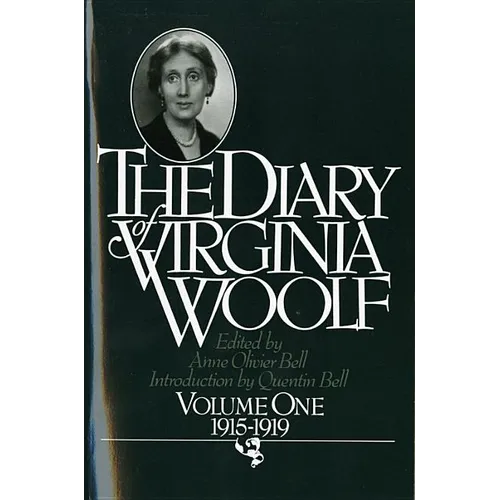 The Diary of Virginia Woolf, Volume 1: 1915-1919 - Paperback