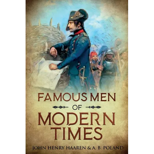 Famous Men of Modern Times: Annotated - Paperback