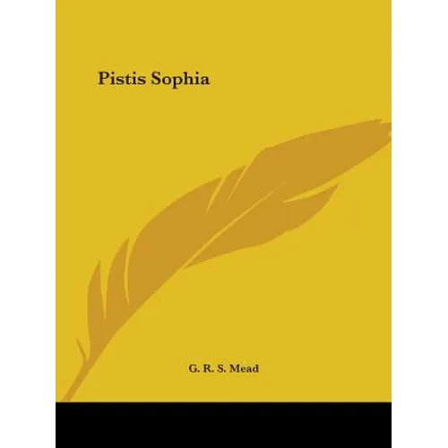 Pistis Sophia - Paperback