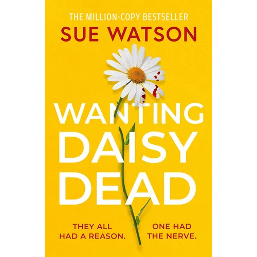 Wanting Daisy Dead - Paperback