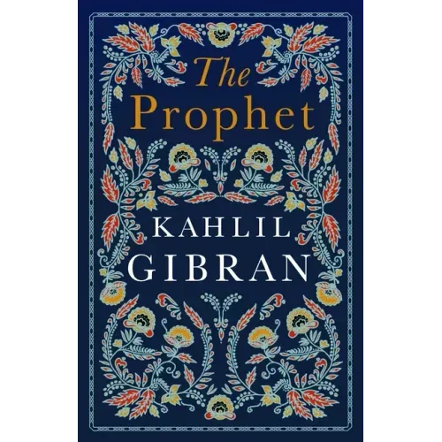 The Prophet: Annotated Edition with Illustrations - Paperback