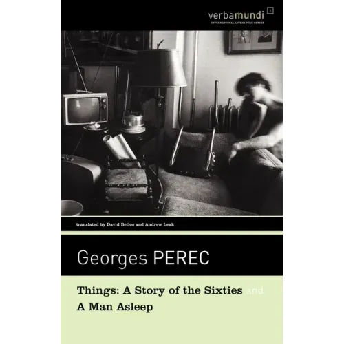 Things: A Story of the Sixties and a Man Asleep - Paperback