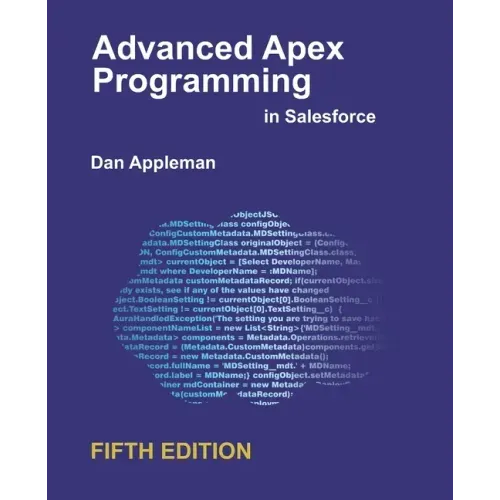 Advanced Apex Programming in Salesforce - Paperback
