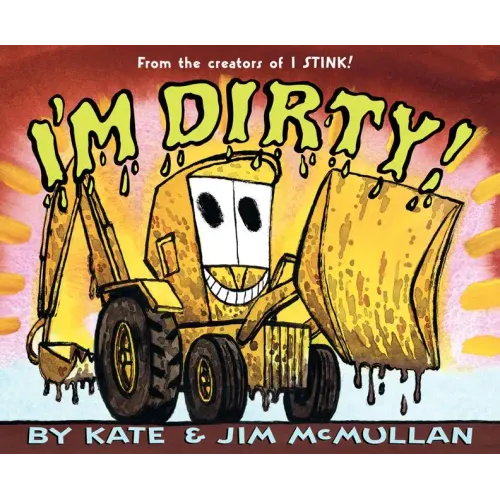 I'm Dirty! - Paperback
