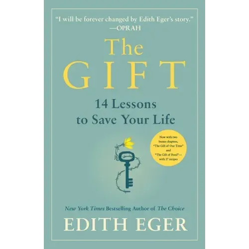 The Gift: 14 Lessons to Save Your Life - Hardcover