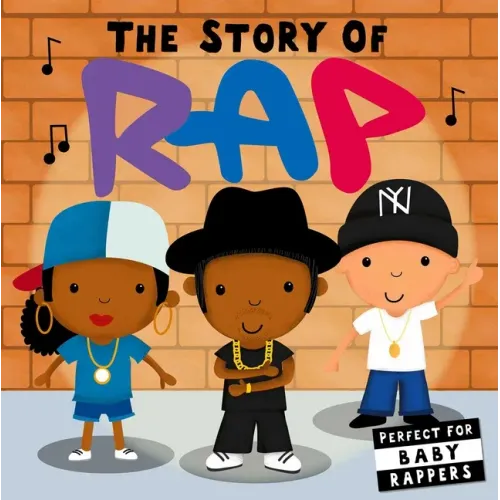 The Story of Rap - Board Book