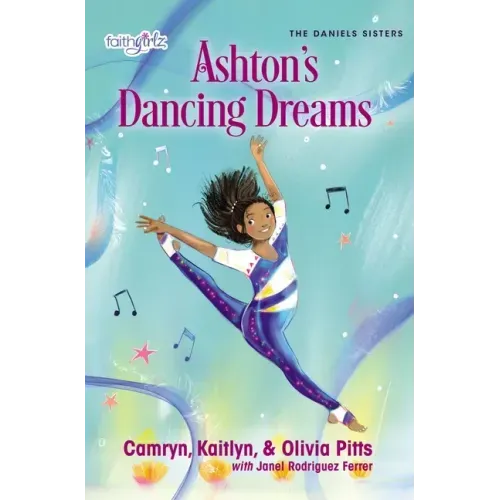 Ashton's Dancing Dreams - Paperback