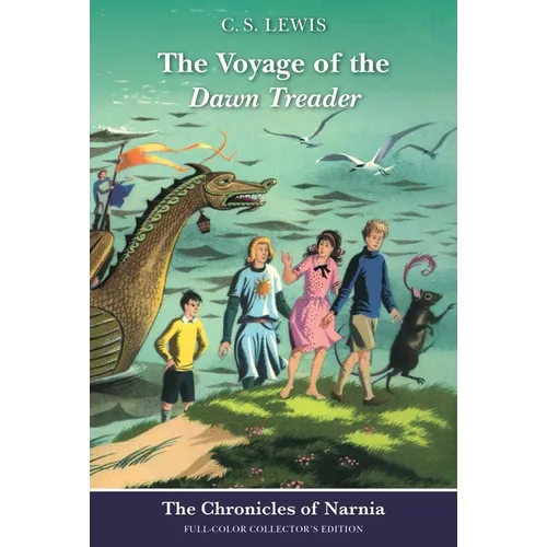 The Voyage of the Dawn Treader: Full-Color Collector's Edition (Rpkg) - Paperback